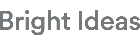 Bright Ideas